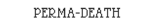 Perma Death – Dead Finger Dice Dead Finger Dice: "PERMA-DEATH" in bold, pixelated white text with a black outline on black.
