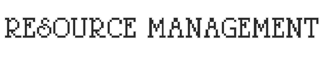 Resource Management – Dead Finger Dice Dead Finger Dice: Pixelated text "RESOURCE MANAGEMENT" in bold, white letters on black background.