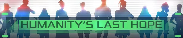 Dead in Antares: Silhouetted crew stands behind green text reading "HUMANITY'S LAST HOPE."