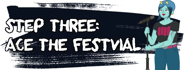 Dead Pets Unleashed: Blue-skinned character with horns holds a mic; text reads "Step Three: Ace the Festival."