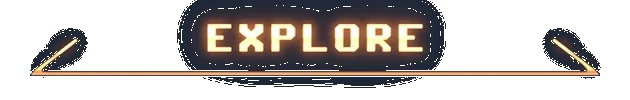 Deeper: Glowing EXPLORE button in bold block letters with gold underline and arrows.
