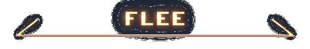 Deeper: Glowing UI banner reading “FLEE” with long horizontal line and arrow tips.