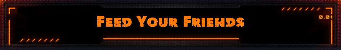 Desserted: Bold orange text "Feed Your Friends" on a dark, futuristic interface background.