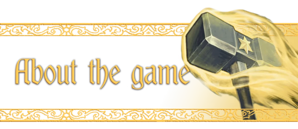 Dice Legends: Ornate gold text "About the game" with a star-emblazoned hammer.