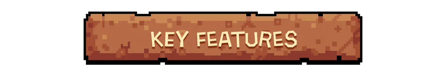 Key Features – Dirt Clicker Dirt Clicker: Pixel-art brown banner with large cream text reading KEY FEATURES.