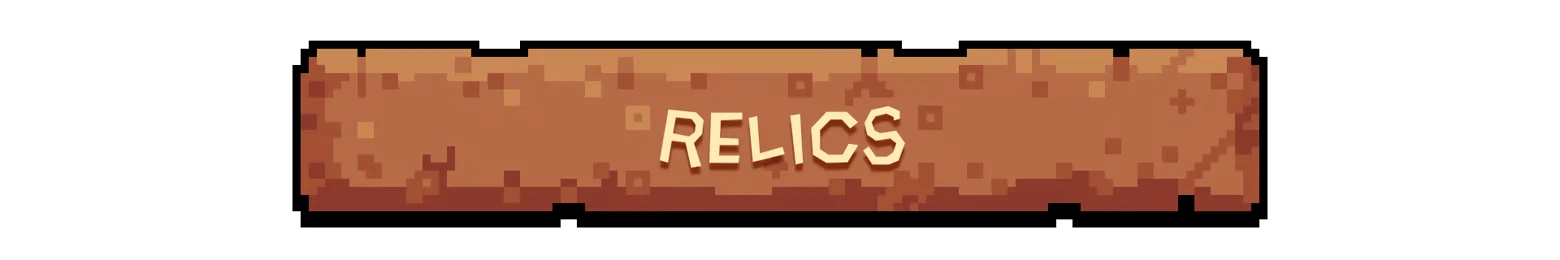 Relics Menu – Dirt Clicker Dirt Clicker: Pixel-art brown banner with large beige text reading RELICS.