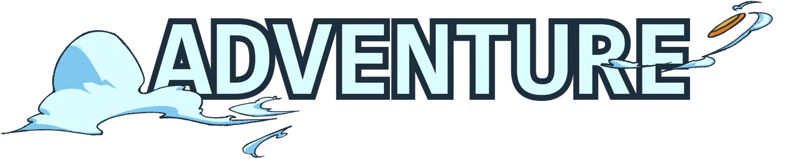 Adventure Logo – Disc Out! Disc Out!: Large blue word “ADVENTURE” with cloud swoosh and flying disc trail.