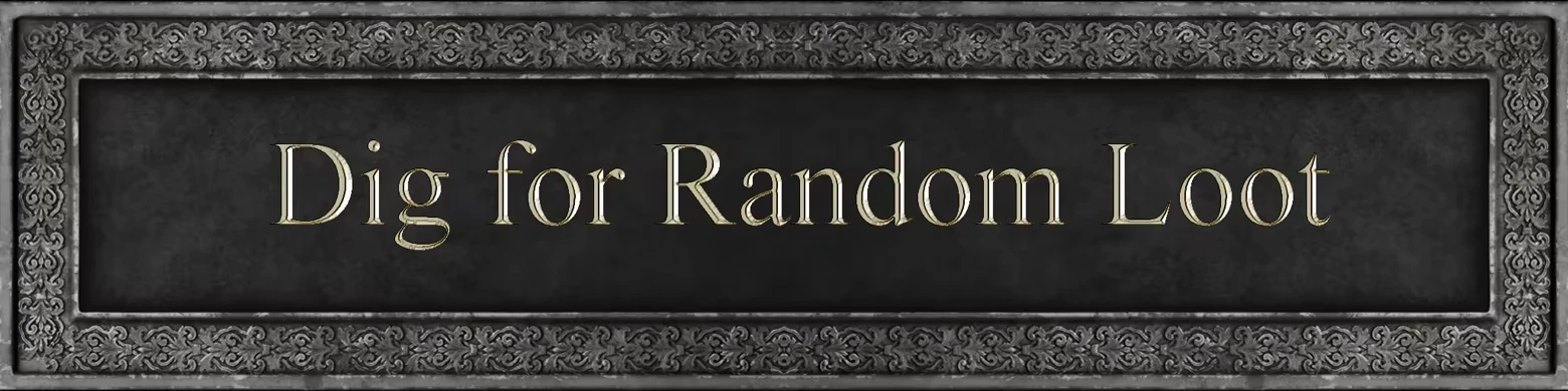 Random Loot Dig – Diviner Diviner: Ornate gray framed banner with serif text reading “Dig for Random Loot”.