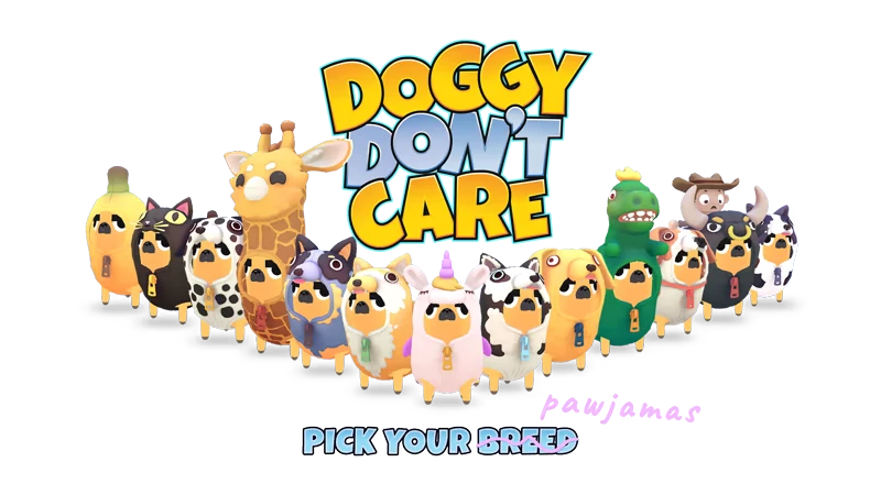 Doggy Don't Care: Cartoon dogs in costumes, "DOGGY DON'T CARE" text above, "PICK YOUR BREED" below.