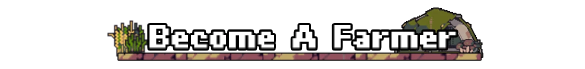 Doloc Town: Pixel art text "Become A Farmer" with wheat and a small house on a wooden sign.