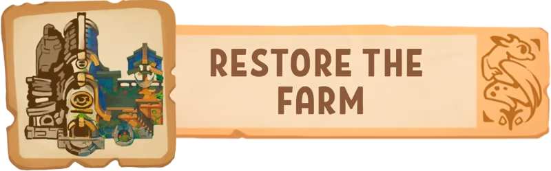 Dragon Shelter: "Restore the Farm" text with stone structures and dragon emblem on a scroll.