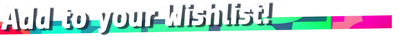 Add Wishlist – Drone District Drone District: Bold white text "Add to your Wishlist!" on a colorful, abstract background.