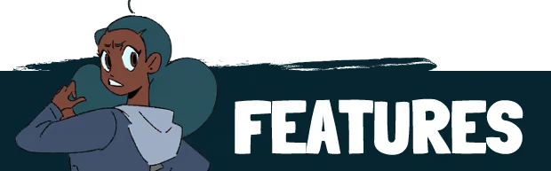 Features Section – Duppy Detective Tashia Duppy Detective Tashia: Tashia looks back cautiously, next to bold white text "FEATURES".