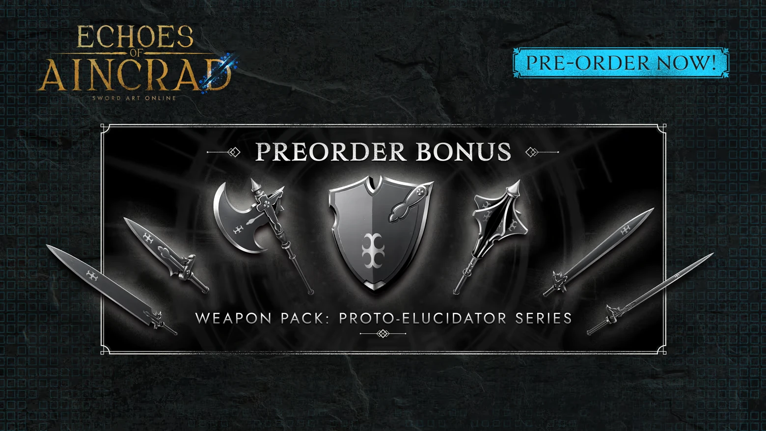Preorder Weapon Pack – Echoes of Aincrad Echoes of Aincrad: Preorder Bonus banner with weapons, shield, and “PRE-ORDER NOW!” text.