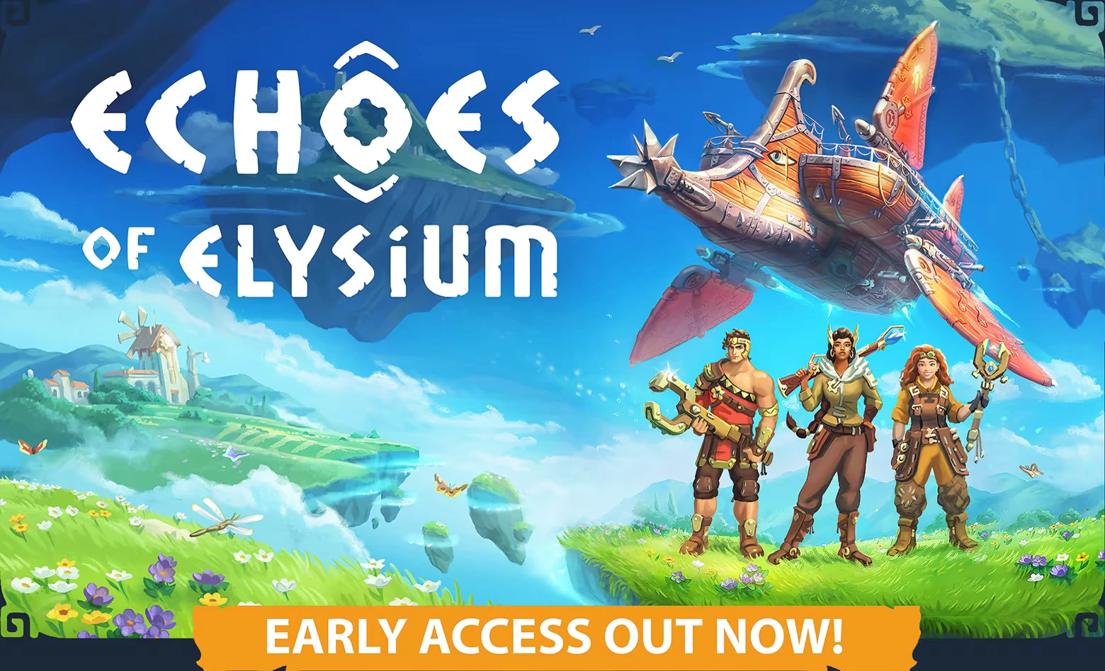 Airship Crew – Echoes of Elysium Echoes of Elysium: Three adventurers stand on grass, airship above, text reads "Early Access Out Now!"
