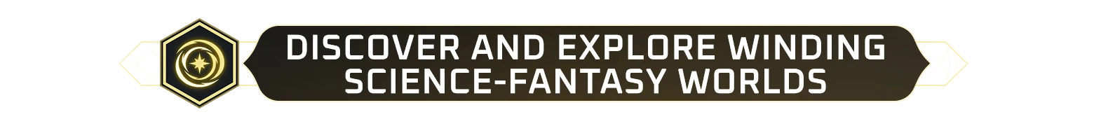 Elta: Banner text “DISCOVER AND EXPLORE WINDING SCIENCE-FANTASY WORLDS”.