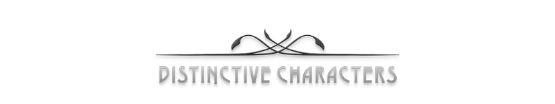 Eriksholm: "DISTINCTIVE CHARACTERS" text in bold, stylized font with decorative flourish above.