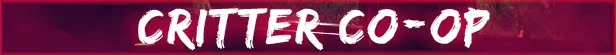 Escape from Playtime: White brush text “CRITTER CO-OP” on dark red banner.