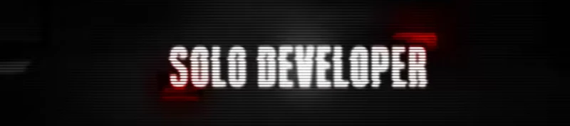 ESCAPE Protocol: "SOLO DEVELOPER" text in bold, glitchy white font on a dark, striped background.