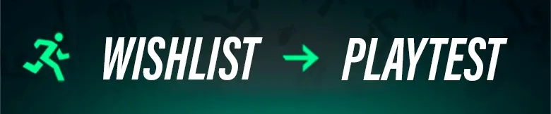 Exit Ways: Green running figure, text "WISHLIST → PLAYTEST" on dark background.