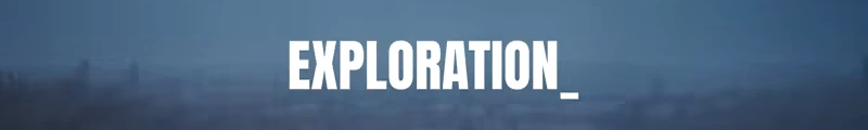EXPLOITATION: Large white text "EXPLORATION_" on a blurred blue background with faint structures.