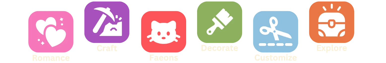 Fae & Fauna: Six colorful icons labeled Romance, Craft, Faeons, Decorate, Customize, Explore.