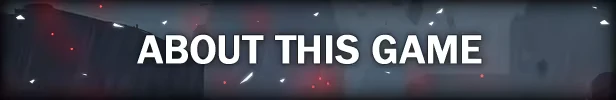 Falling Rain: White bold text “ABOUT THIS GAME” on dark blurred background with sparks.