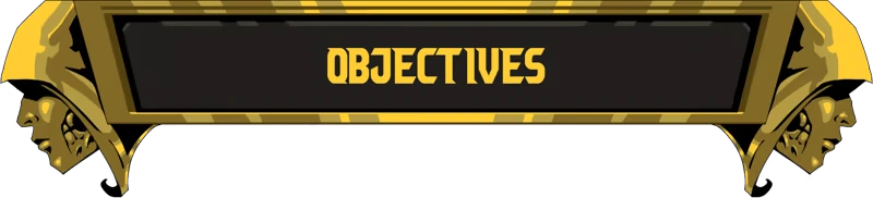 Father, Son and Holy Guns: Gold-framed banner with bold yellow text “OBJECTIVES”.