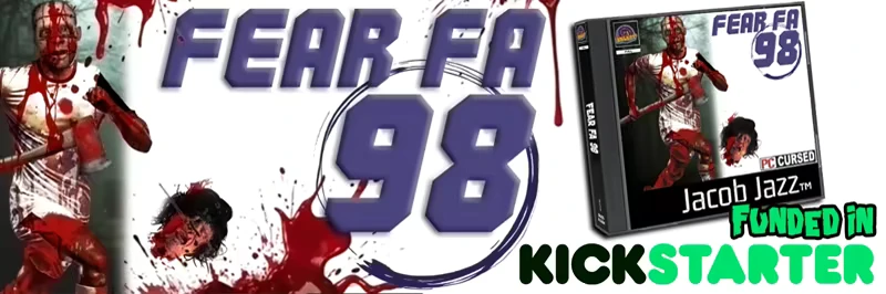 FEAR FA 98: Bloodied player with axe, severed head, game box, and Kickstarter logo.