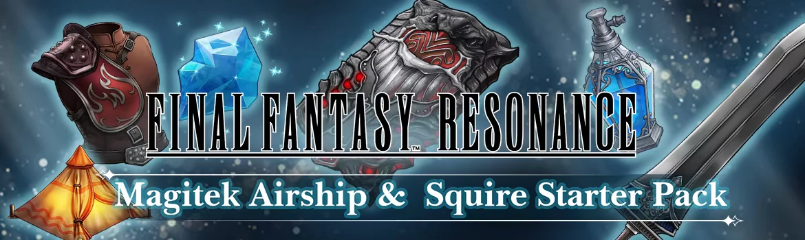 Starter Pack Banner – FINAL FANTASY RESONANCE FINAL FANTASY RESONANCE: Banner with armor, crystal, sword, and “Squire Starter Pack” text.