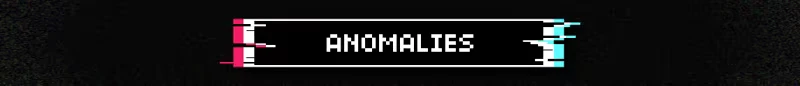 Find This Pixel Anomaly: Glitched text "ANOMALIES" in white on a black background with pink and blue edges.