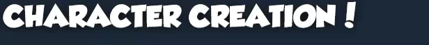 Character Creation – Floor is...What!? Floor is...What!?: Bold white text reads "CHARACTER CREATION!" on a dark blue background.