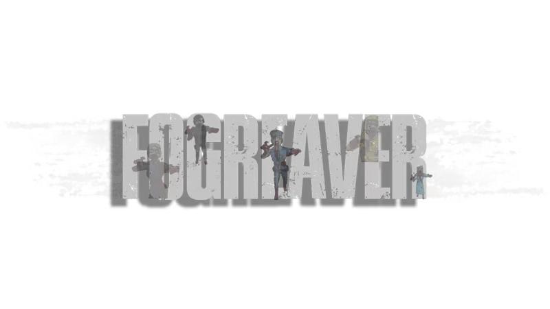 Fogreaver: Distressed white text with zombies visible through letters on a black background.