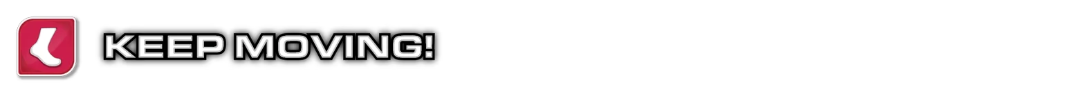 Keep Moving – Foobar Zero Foobar Zero: Red shoe icon with "KEEP MOVING!" text in bold white on black background.