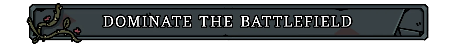 Fool King: Banner with bold white text “DOMINATE THE BATTLEFIELD” on dark gray panel.