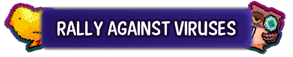 Rally Banner – FriendOS FriendOS: Purple banner with white text “RALLY AGAINST VIRUSES” and pixel icons at ends.