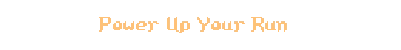 Power up Run – Fugue Shot: Minigame Roguelike Fugue Shot: Pixelated gold text reading “Power Up Your Run” on black background.