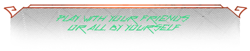 Gang of Frogs: Green text reads "PLAY WITH YOUR FRIENDS OR ALL BY YOURSELF" with orange border.