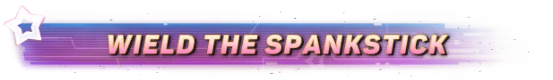 GlitchSPANKR: Gradient banner with "WIELD THE SPANKSTICK" in bold, yellow text, star accents.
