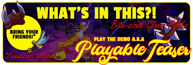 Gloom Punks: Banner reading “WHAT’S IN THIS?!” and “Playable Teaser” over characters.