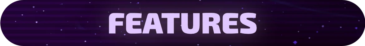 GLOOPALAXY: The word "FEATURES" in bold, light purple text on a dark, starry background.