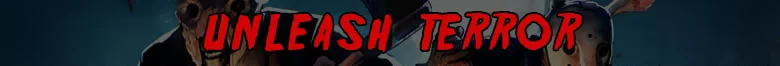 Gone Feral: Red jagged text “UNLEASH TERROR” over masked figures in dark blue background.