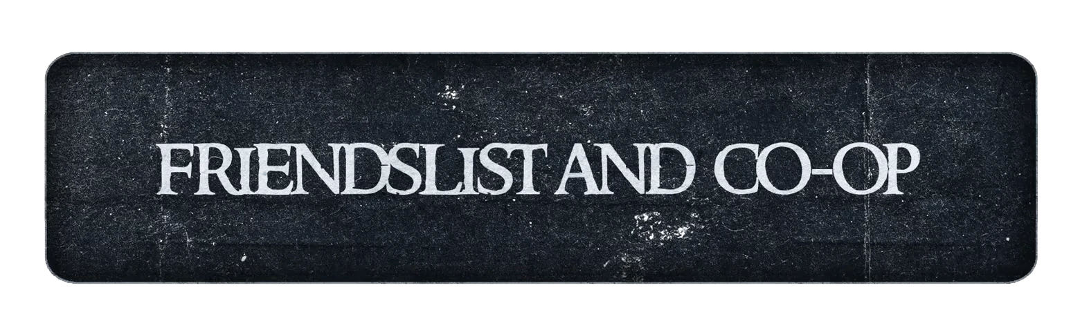 Grave Profits: Dark textured banner with white serif text “FRIENDSLIST AND CO-OP”.