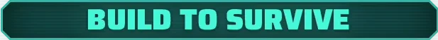 Build to Survive – GRAVHOUNDS GRAVHOUNDS: Teal banner with bold text “BUILD TO SURVIVE” on dark striped background.
