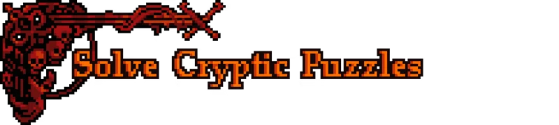 Greed & Darkness: Pixel art of red skulls and branches with orange text "Solve Cryptic Puzzles".