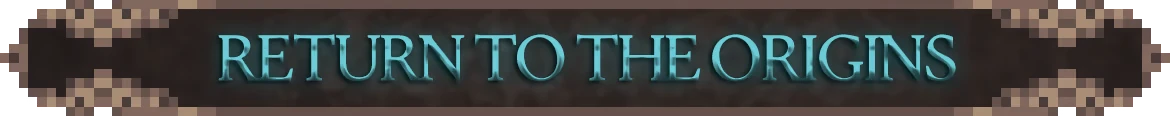 Return Origins Banner – Grim Heart: Bleak Laments Grim Heart: Teal serif text “RETURN TO THE ORIGINS” on a dark pixel-art banner.