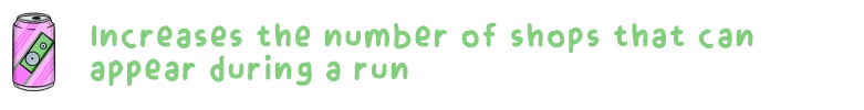 Guns&Sodas: Pink soda can with a speaker icon, green text: "Increases the number of shops."