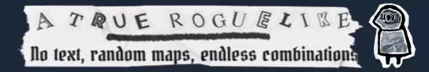 Hand of Hexes: Torn paper reads "A TRUE ROGUELIKE" with "No text, random maps, endless combinations."