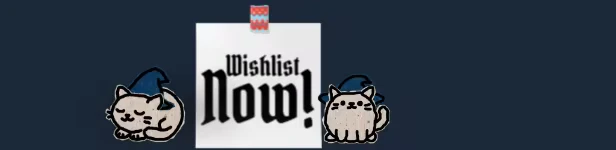 Hand of Hexes: Two cartoon cats in blue hats beside a sign with "Wishlist Now!" in bold font.