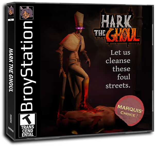 HARK THE GHOUL: A tall figure with glowing eyes stands on a rock. Text reads, "Let us cleanse these foul streets."